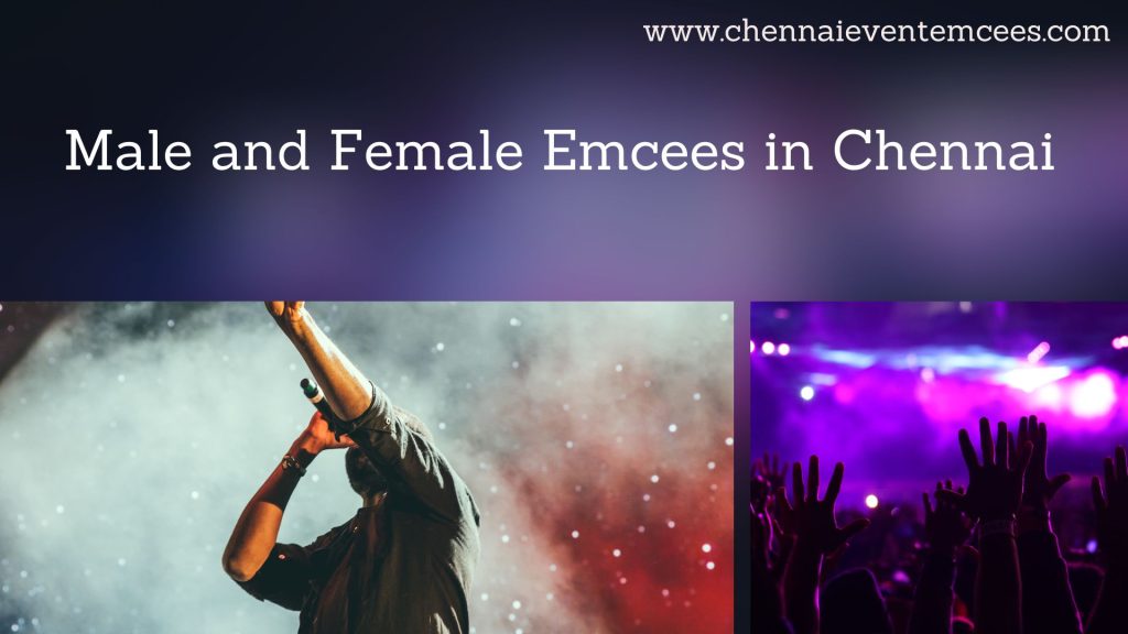 Male and Female Emcees in Chennai to host Family Parties and Corporate Events