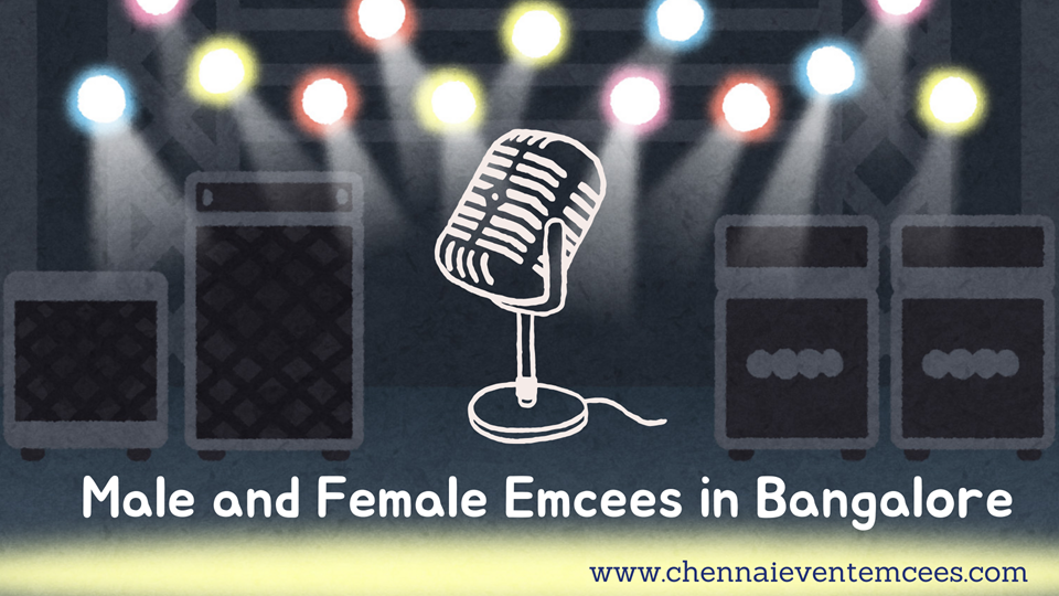 Male and Female Emcees in Bangalore to host Family Parties and Corporate Events